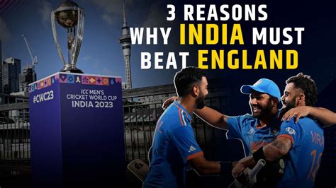 IND vs ENG Match Preview: Know The 'Big 3 Reasons' Why India Must ...