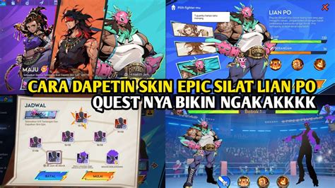 Cara Dapetin Skin Epic Silat Lian Po Hok Afo Gratis Questnya Bikin