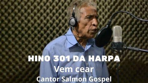 Festival De Hinos Da Harpa Crist Cantor Salmon Gospel Hino