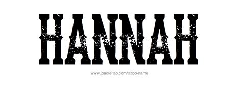 Hannah Name Tattoo Designs