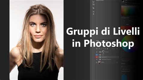 Photoshop Gruppi Di Livelli YouTube