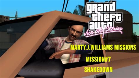 Gta Vice City Stories Mission7 Shakedown Marty J Williams