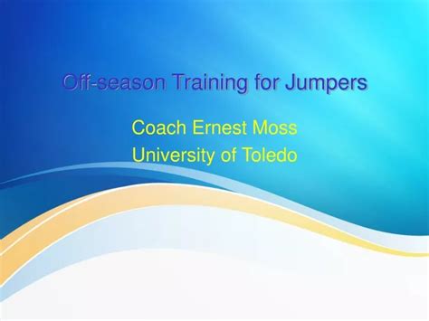 Ppt Off Season Training For Jumpers Powerpoint Presentation Free