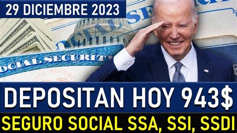 Depositan Hoy 943 Del Seguro Social SSA SSI SSDI Cheque De