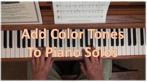 Add Color Tones To Piano Solos YouTube