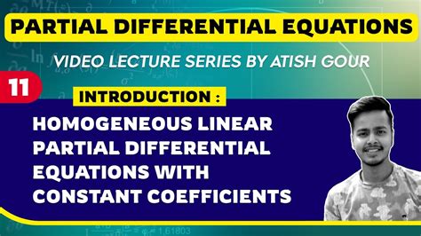 Introduction Homogeneous Linear Partial Differential Equations With