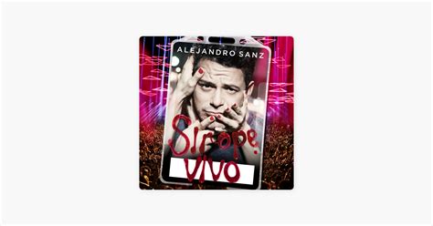 Sirope Vivo By Alejandro Sanz On Apple Music