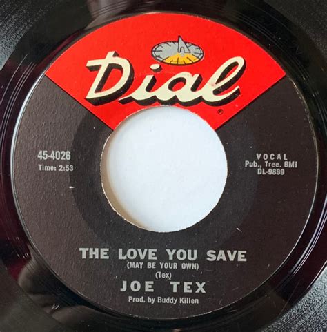 Joe Tex The Love You Save May Be Your Own Vinyl Discogs