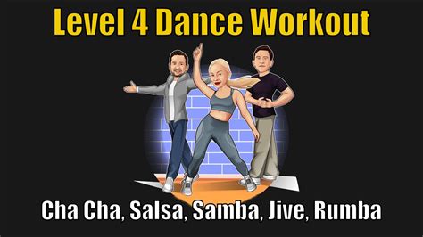 15 Minute Level 4 Cha Cha Salsa Samba Jive And Rumba Follow Along Dance Routine Youtube