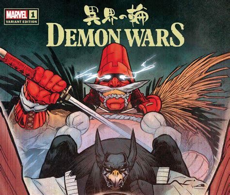 Demon Wars The Iron Samurai 2022 1 Variant Comic Issues Marvel