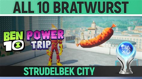 Ben 10 Power Trip Strudelbek City All 10 Bratwurst Locations