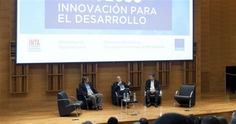 Desarrollo Innovador Un Encuentro Para Pensar El Futuro Agroindustrial