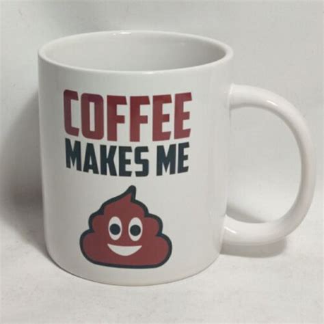 Jumbo Coffee Makes Me Poop Oversized Mug Cup Wpoop Emoji Inside