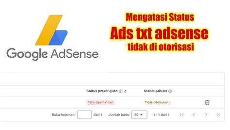 Cara Mengatasi Status Ads Txt Adsense Tidak Di Otorisasi