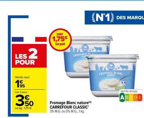 Promo Fromage Blanc Nature Carrefour Classic Chez Carrefour