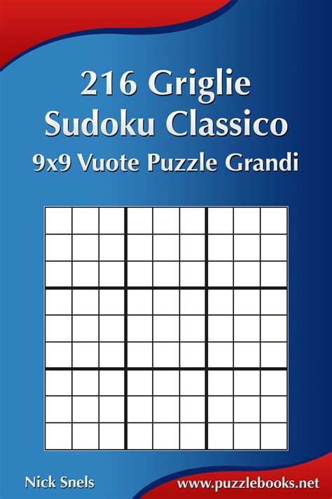 216 Griglie Sudoku Classico 9x9 Vuote