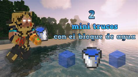 Bloque De Agua En Minecraft Youtube