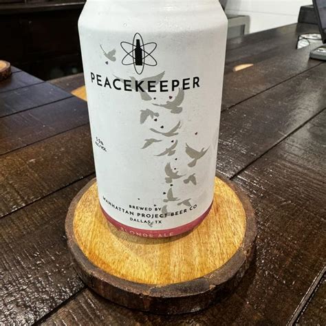 Peacekeeper Manhattan Project Beer Co Photos Untappd