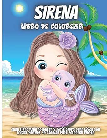 Sirena Libro De Colorear Libro Para Colorear Y Actividades Para Ni Os