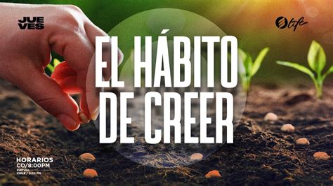 El Habito De Creer Pr Danny Barragan Youtube