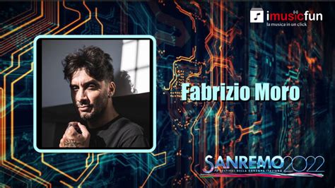 Fabrizio Moro In Gara A Sanremo Con Sei Tu Scheda