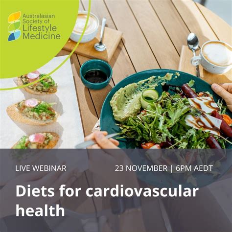 Webinar Diets For Cardiovascular Health Australasian Society Of