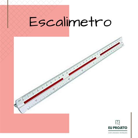 O Que É Um Escalímetro - Escalímetro: O Que É? Como Usar? Escalas E Preço – ZFCZBQ