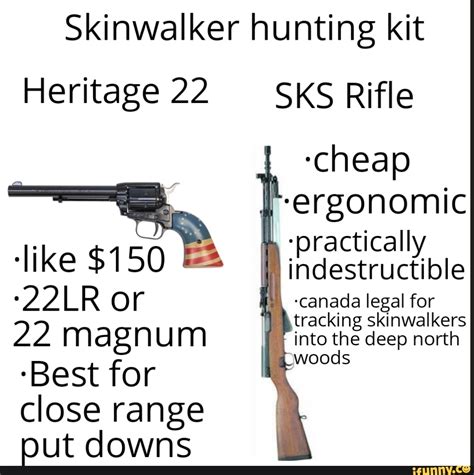 Skinwalker hunting kit Heritage 22 'like $150 '22LR or 22 magnum 'Best for close range put downs ...