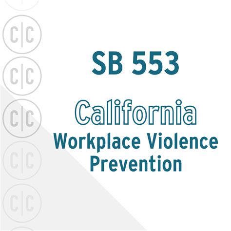 California Workplace Violence Prevention Sb 553 Church And Casualty Insurance Agency