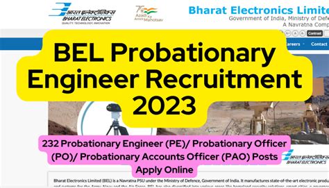 BEL Probationary Engineer Recruitment 2023 232 Various Posts Apply