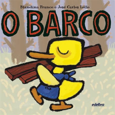 Livro O Barco Livros De Literatura Infantil Magazine Luiza