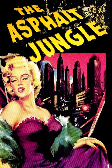 The Asphalt Jungle 1950 Posters — The Movie Database Tmdb