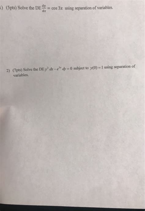 Solved Spts Solve The DE D C Sing Separation Of Chegg