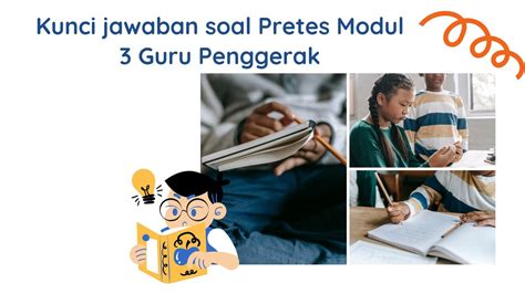 Kunci Jawaban Soal Pretes Modul 3 Guru Penggerak Materi Strategi