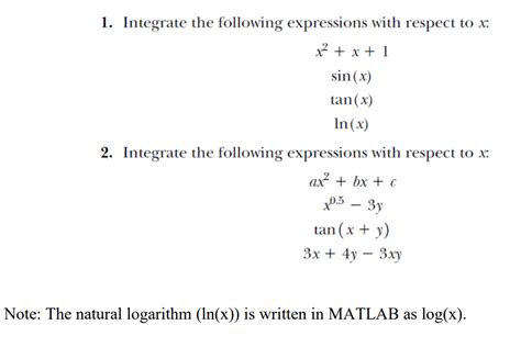 Solved 1 Integrate The Following Expressions With Respect Chegg