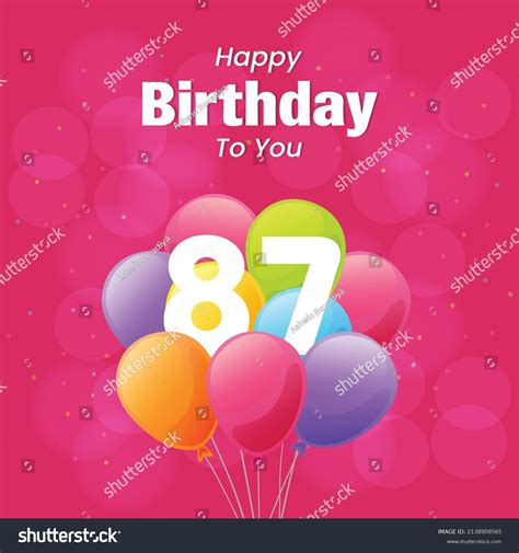 Happy 87th Birthday Greeting Card Vector Stock Vector Royalty Free