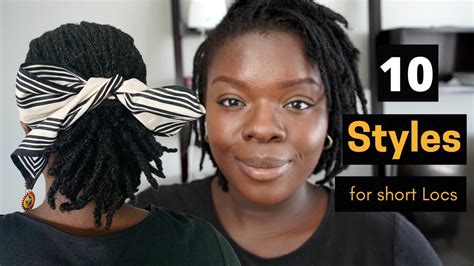 How To 10 Easy Styles For Shortmedium Locs Youtube