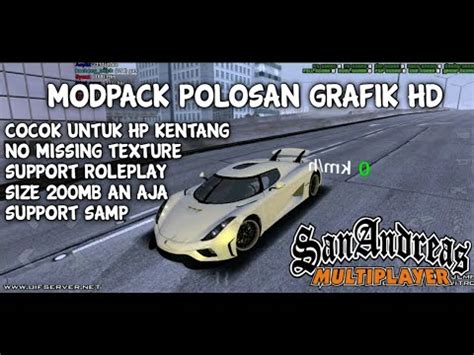 MOD PACK POLOSAN GRAFIK HD SUPPORT SAMP BISA DIPAKAI ROLEPLAY CUY