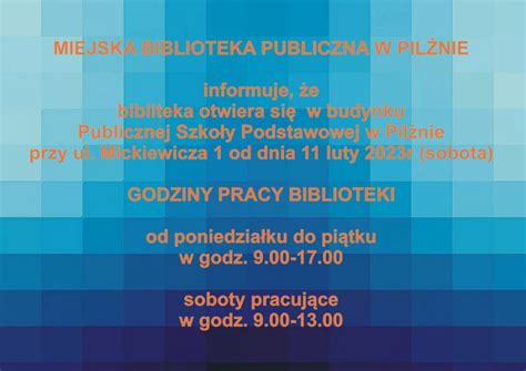 Otwarcie Miejskiej Biblioteki Publicznej W Pil Nie Dom Kultury W Pil Nie