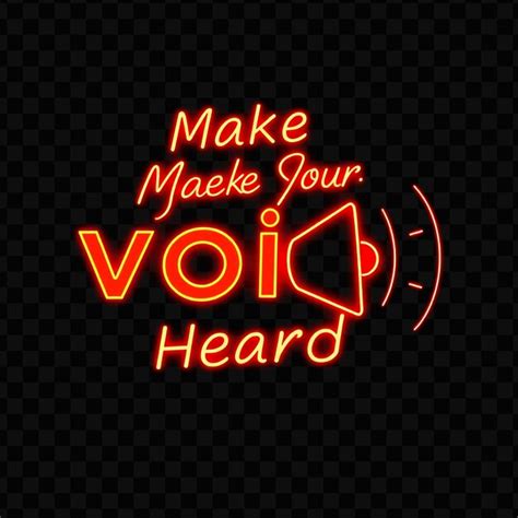 A neon sign that says make your voice | Premium AI-generated PSD
