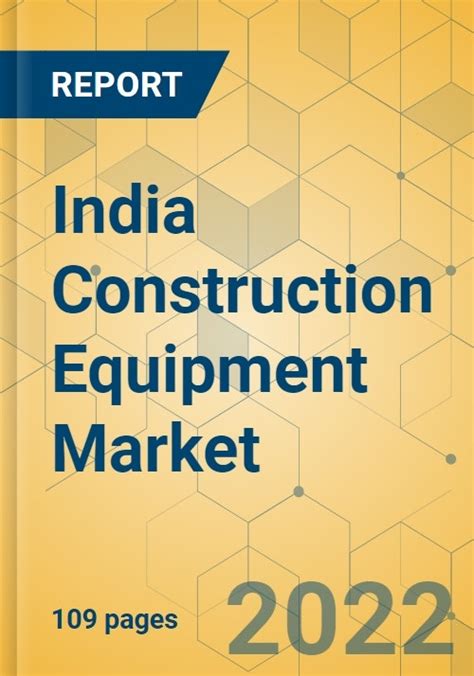 India Construction Equipment Market Strategic Assessment Forecast