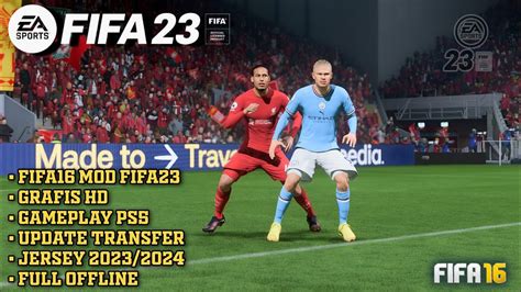 FIFA 16 MOD EA Sports FC 24 Android OFFLINE New Full Transfers Kit 23