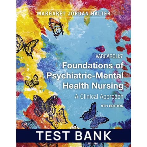 Test Bank For Varcarolis Foundations Of Psychiatric Mental Inspire