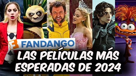 Las 10 Películas Mas Esperadas De 2024 Según Fandango Las 5 Actuaciones Mas Esperadas De 2024