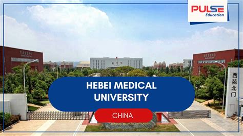 Hebei Medical University in China | Admission | Lowest Fees for Indian ...