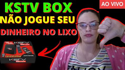 Kstv Box Funciona Kstv Box Funciona Mesmo Kstv Box Bom Kstv Box