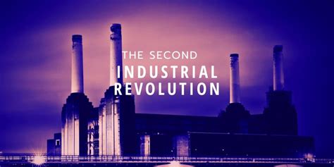 The Second Industrial Revolution - Brian D. Colwell