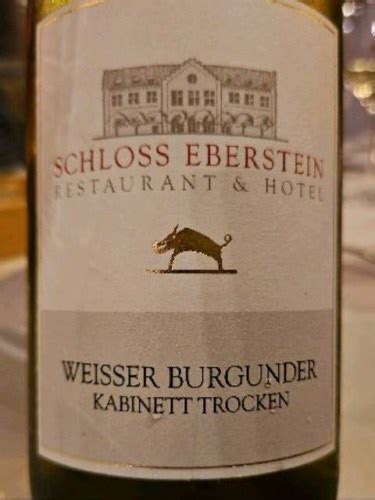 Schloss Eberstein Weisser Burgunder Kabinett Trocken Vivino US