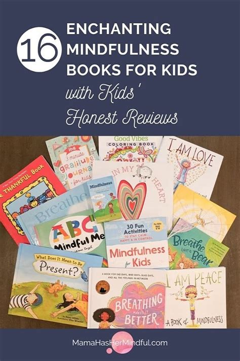 16 Enchanting Mindfulness Books for Kids—With Kids’ Honest Reviews ...