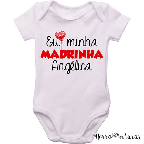 Body bebê Amo minha Madrinha no Elo7 excluido Nessa Pinturas 8A65AE